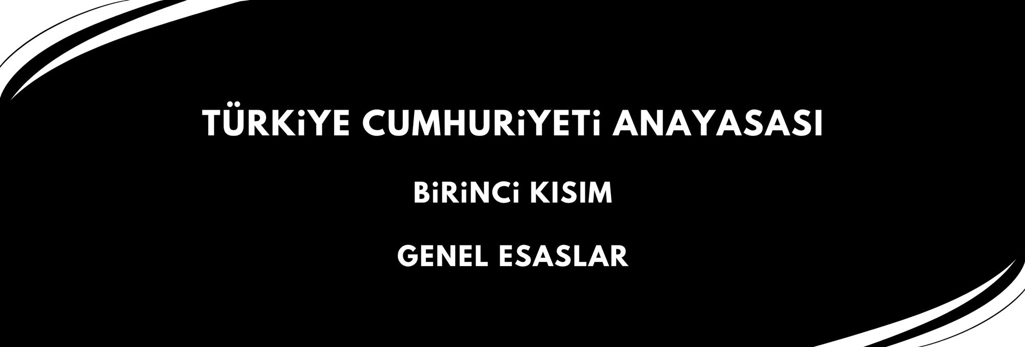 TÜRKİYE CUMHURİYETİ ANAYASASI MADDE 9